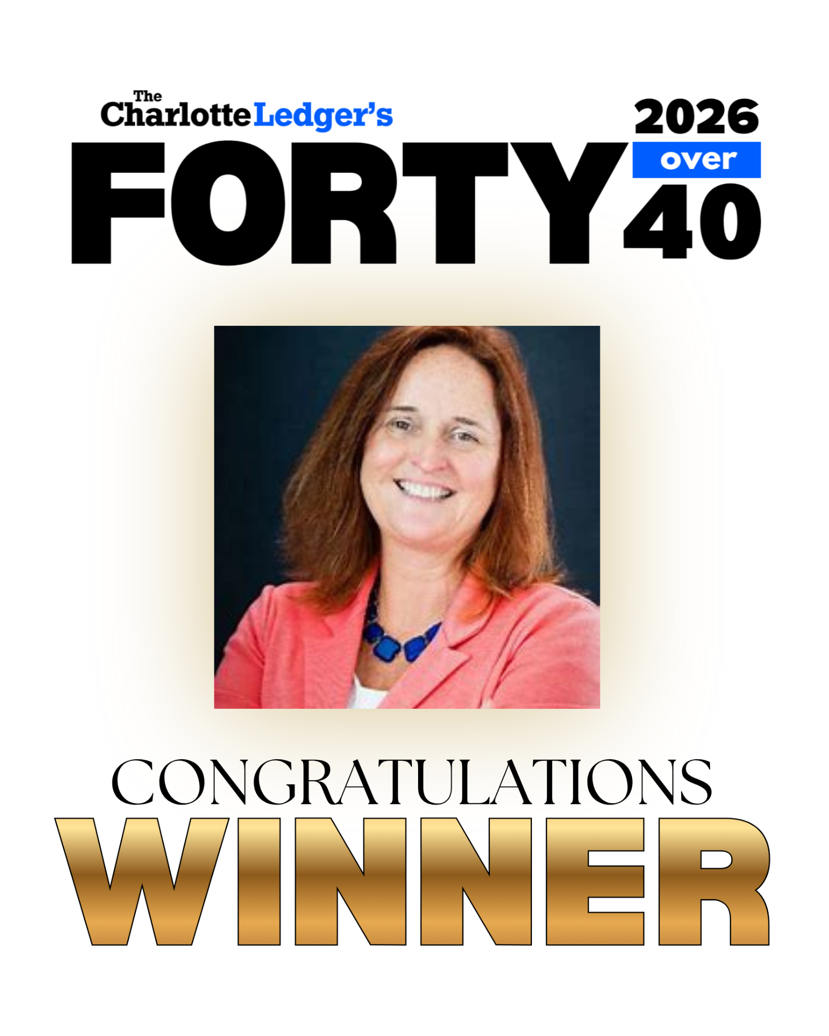 Charlotte Ledger Forty Over 40 winner graphic for Dana A. Draa